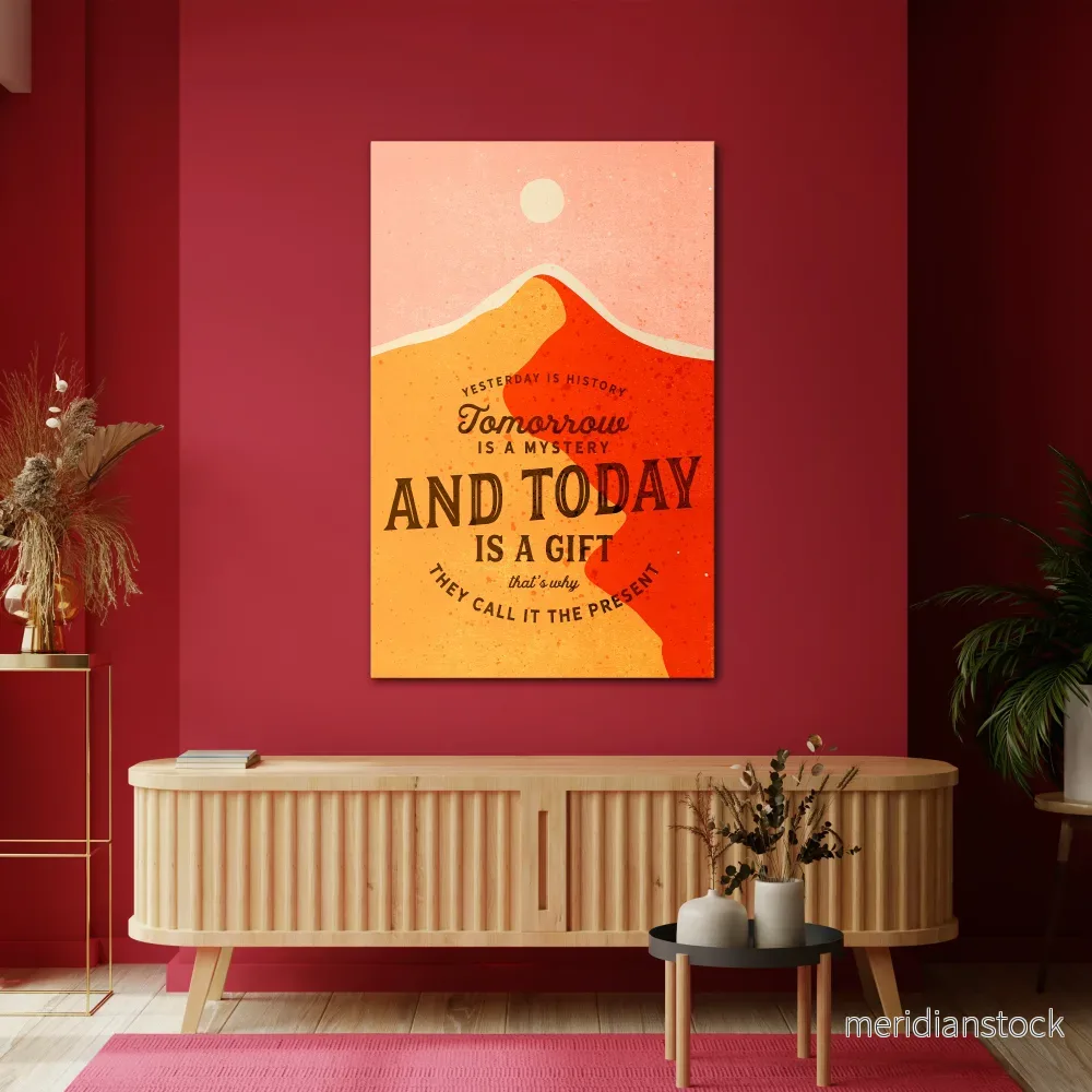 TODAY IS A GIFT Vertical Canvas Print - Bild 2