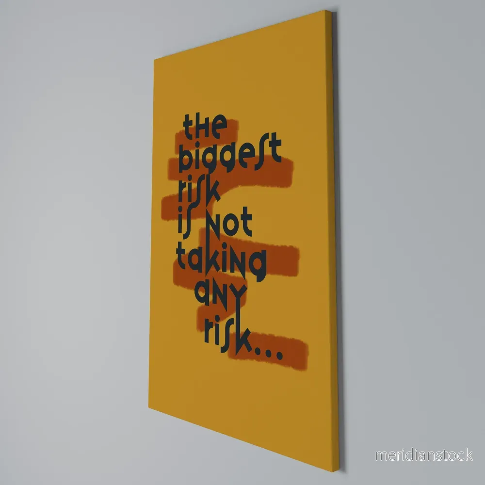 THE BIGGEST RISK Vertical Canvas Print - Bild 3