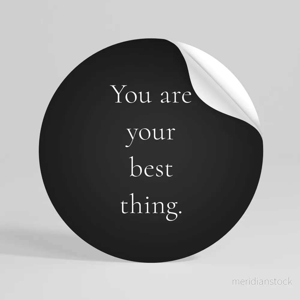 YOU ARE YOUR BEST THING Rund väggdekal YOU ARE YOUR BEST THING Rund väggdekal
