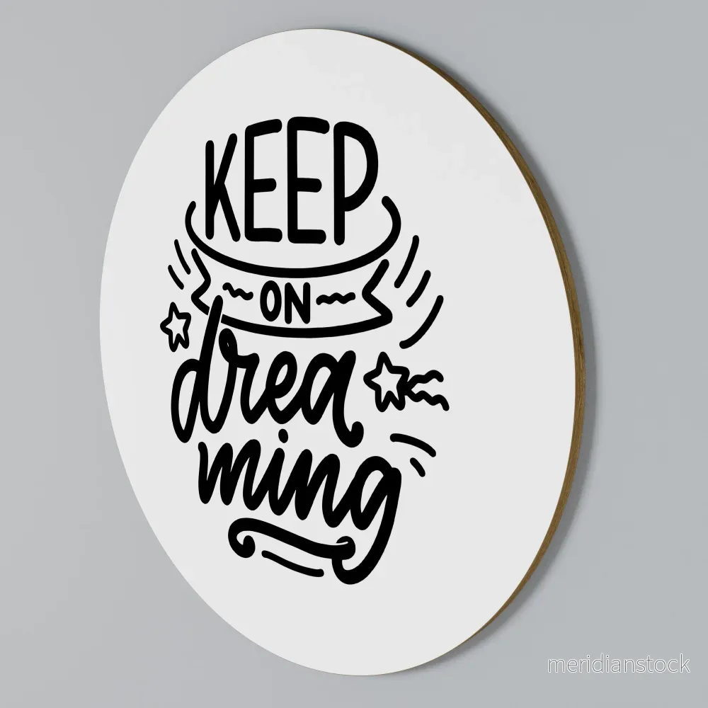 KEEP ON DREAMING Rund väggdekor KEEP ON DREAMING Rund väggdekor