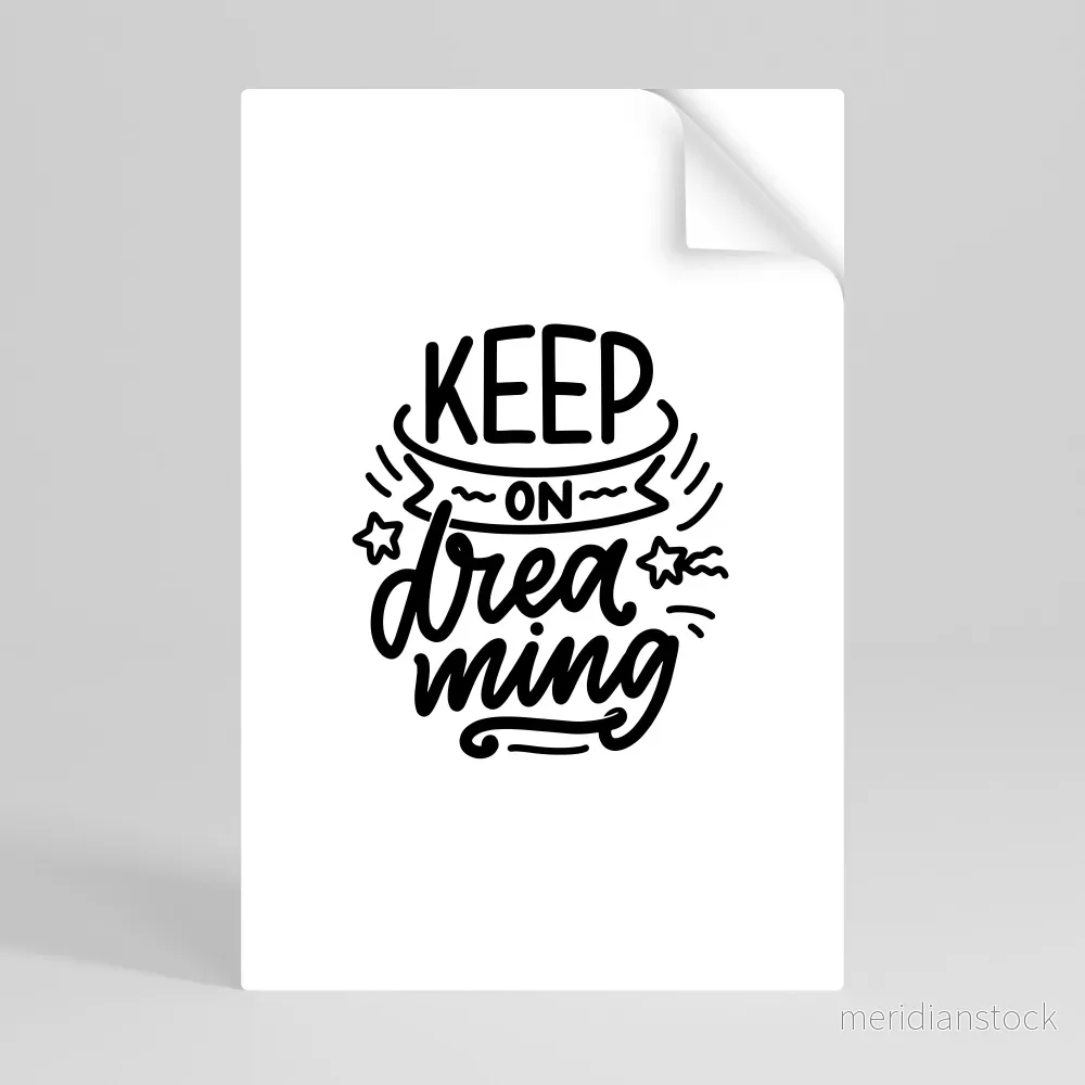 KEEP ON DREAMING Självhäftande Vertikal Poster - Bild 3